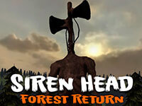 Siren Head Forest Return